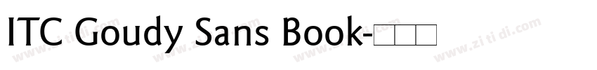 ITC Goudy Sans Book字体转换